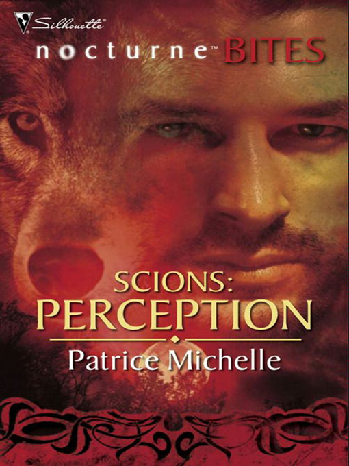 Title details for Scions: Perception by Patrice Michelle - Available